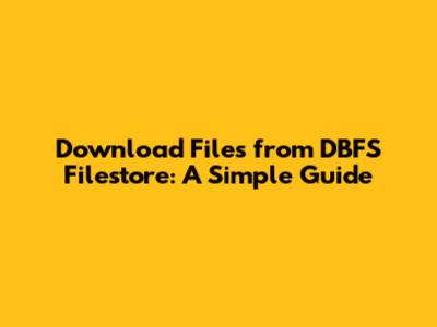 Download Files from DBFS Filestore: A Simple Guide