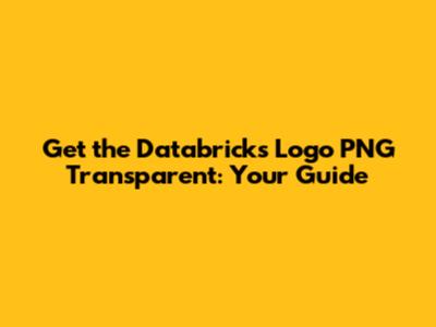 Get the Databricks Logo PNG Transparent: Your Guide