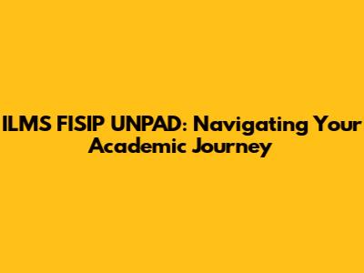 ILMS FISIP UNPAD: Navigating Your Academic Journey