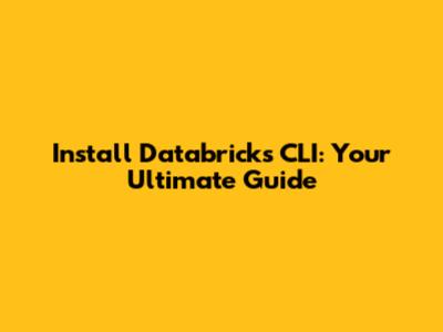 Install Databricks CLI: Your Ultimate Guide