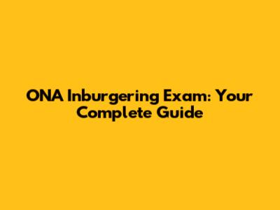 ONA Inburgering Exam: Your Complete Guide