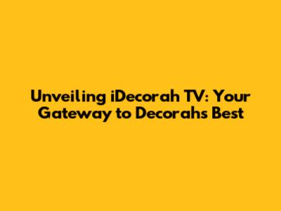 Unveiling iDecorah TV: Your Gateway to Decorah's Best